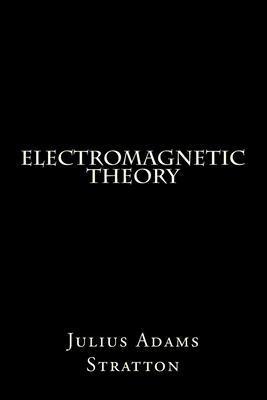 Electromagnetic Theory