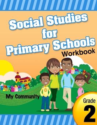 Social Studies for Primary Schools grade 2