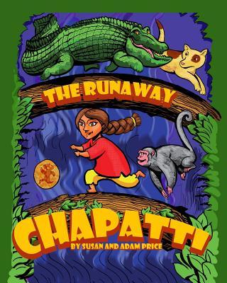 The Runaway Chapatti