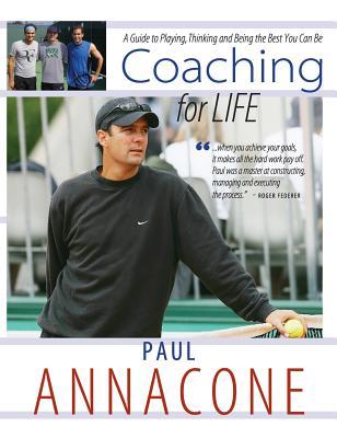 Coaching For Life: A Guide to Playing, Thinking and Being the Best You Can Be Subscription
