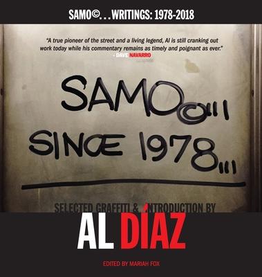 SAMO(c)...SINCE 1978: SAMO(c)...Writings: 1978-2018