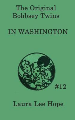 The Bobbsey Twins In Washington