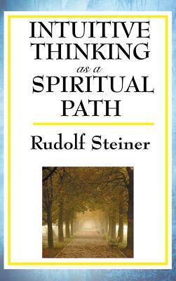 Intuitive Thinking as a Spiritual Path