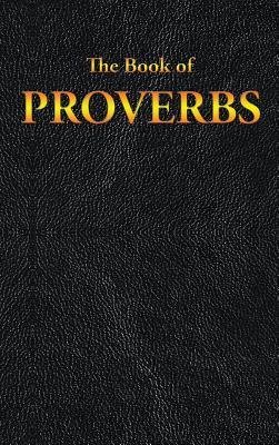 Proverbs: The Book of