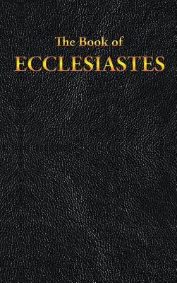 Ecclesiastes: The Book of