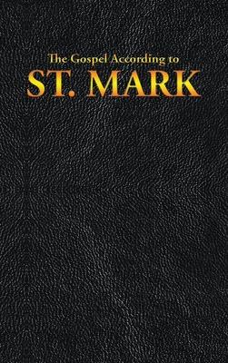 The Gospel According to St. Mark