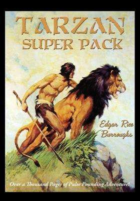 Tarzan Super Pack: Tarzan of the Apes, The Return Of Tarzan, The Beasts of Tarzan, The Son of Tarzan, Tarzan and the Jewels of Opar, Jung