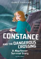 Constance and the Dangerous Crossing: A Mayflower Survival Story Subscription
