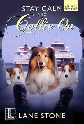 Stay Calm and Collie on