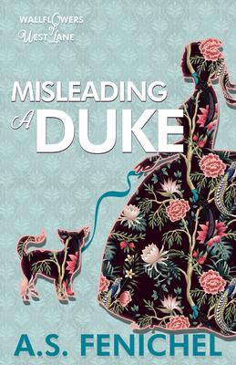 Misleading a Duke: A Thrilling Historical Regency Romance Book