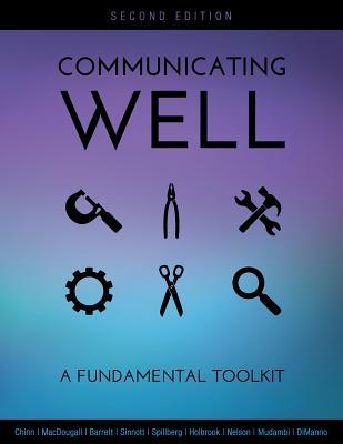 Communicating Well: A Fundamental Toolkit