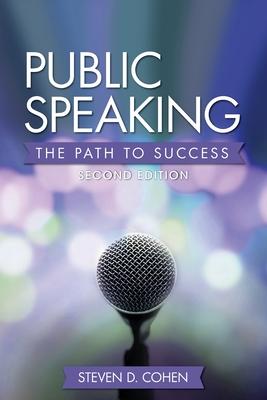 Public Speaking: The Path to Success