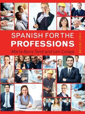 Spanish for the Professions