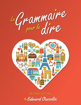 La Grammaire pour le dire