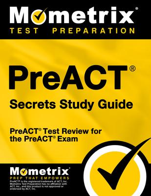 Preact Secrets Study Guide: Preact Test Review for the Preact Exam