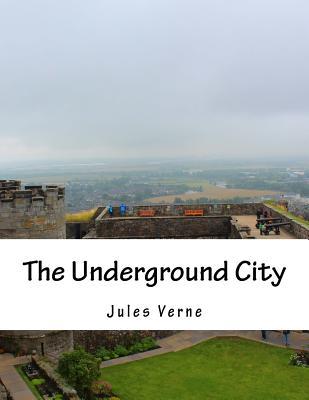 The Underground City