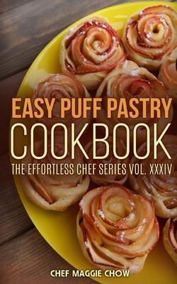 Easy Puff Pastry Cookbook