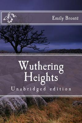 Wuthering Heights: Unabridged edition