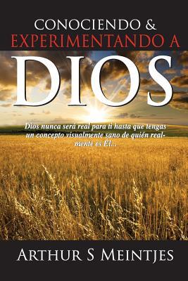 Conociendo y Experimentando a Dios