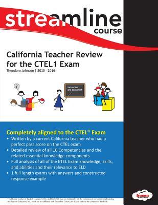 California Teacher Review for the CTEL1 Exam