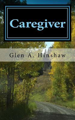 Caregiver: My Tempestuous Journey