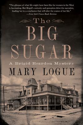 The Big Sugar: A Brigid Reardon Mystery