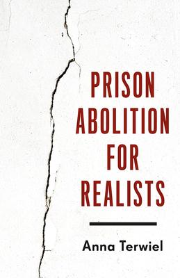 Prison Abolition for Realists Subscription