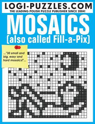 Mosaics: Also called Fill-a-Pix