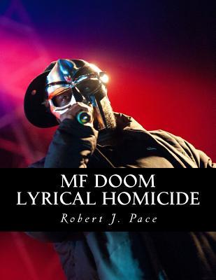 MF Doom: Lyrical Homicide