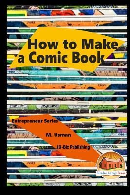 How to Make a Comic Book