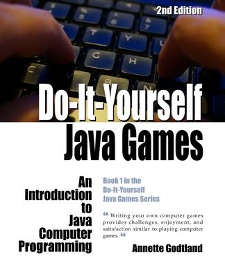Do-It-Yourself Java Games: An Introduction to Java Computer Programming Subscription