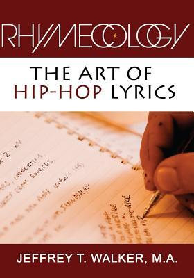 Rhymecology - The Art Of Hip-Hop Lyrics