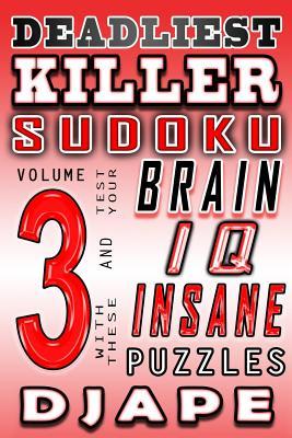 Deadliest Killer Sudoku: Test your BRAIN and IQ with these INSANE puzzles