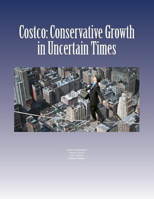 Costco: Conservative Growth in Uncertain Times