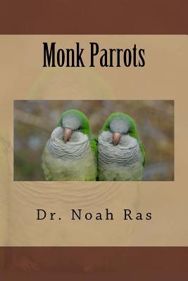 Monk Parrots