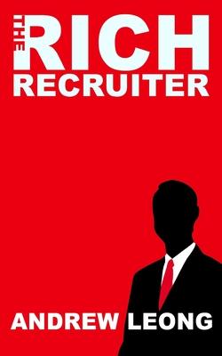 The Rich Recruiter