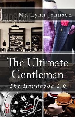 The Ultimate Gentleman: The Handbook 2.0