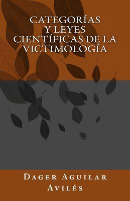 Categoras y Leyes cientficas de la Victimologa Subscription