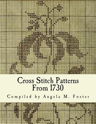 Cross Stitch Patterns From 1730