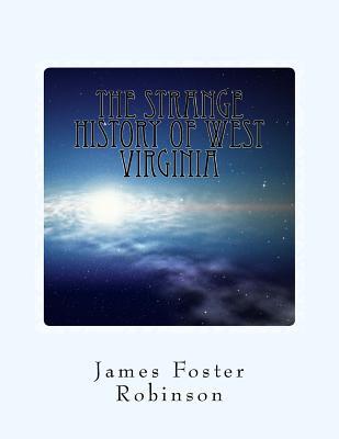 The Strange History of West Virginia Subscription