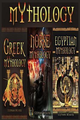 Mythology Trilogy: Greek Mythology - Norse Mythology - Egyptian Mythology