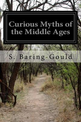 Curious Myths of the Middle Ages