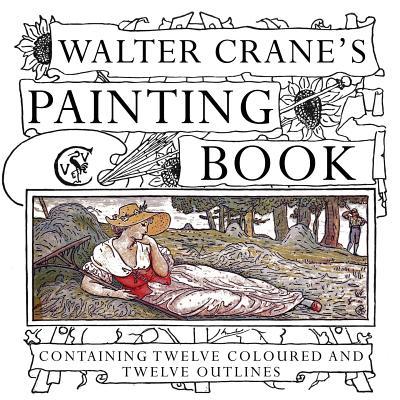 Walter Crane's Painting Book