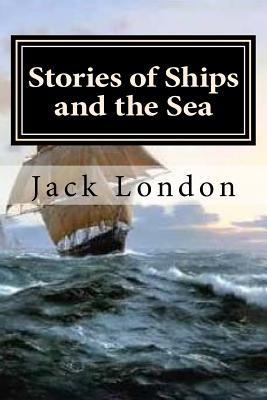 Stories of Ships and the Sea