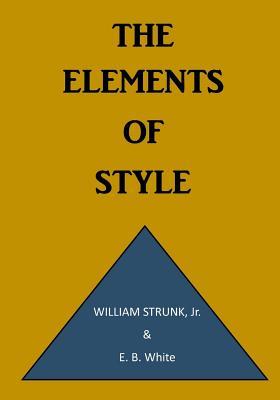 The Elements of Style: A Prescriptive American English Writing Style Guide