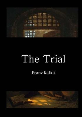 The Trial: Der Process