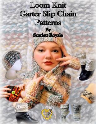 Loom Knit Garter Slip Chain Patterns