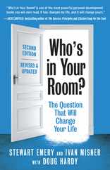 Who's in Your Room? Revised and Updated: The Question That Will Change Your Life Subscription