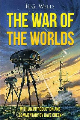 War of the Worlds: (Annotated)