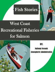 West Coast Recreational Fisheries for Salmon (Fish Stories)